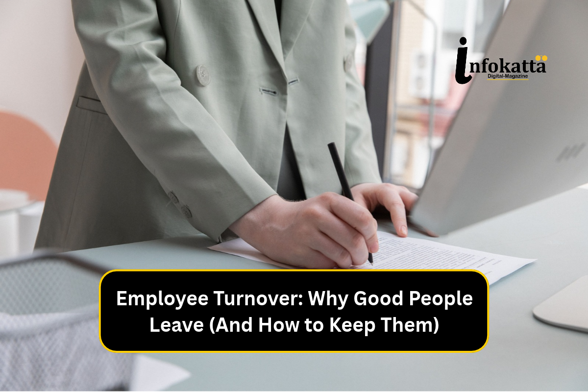 Employee Turnover: Why Good People Leave (And How to Keep Them)